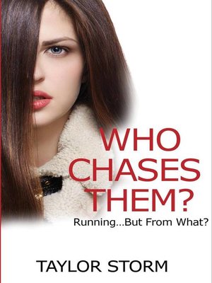 cover image of Who Chases Them? Running...But From What?